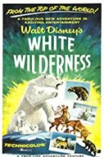 Watch White Wilderness 123netflix