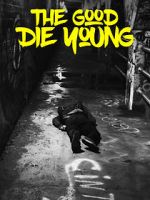 Watch The Good Die Young 123netflix