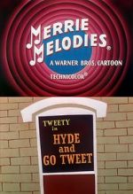 Watch Hyde and Go Tweet (Short 1960) 123netflix
