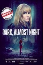 Watch Dark, Almost Night 123netflix