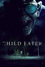 Watch Child Eater (2016 123netflix
