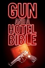 Watch Gun and a Hotel Bible 123netflix