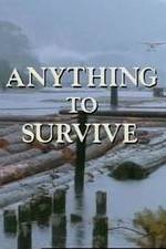 Watch Anything to Survive 123netflix