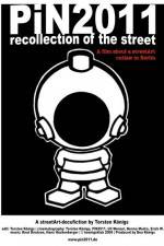 Watch PiN2011 - recollection of the street 123netflix