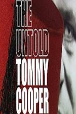 Watch The Untold Tommy Cooper 123netflix
