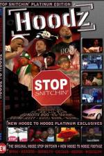 Watch Hoodz DVD Stop Snitchin 123netflix