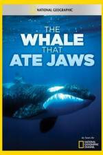 Watch National Geographic The Whale That Ate Jaws 123netflix