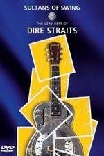 Watch Sultans of Swing: The Very Best of Dire Straits 123netflix