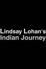 Watch Lindsay Lohan's Indian Journey 123netflix