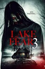 Watch Lake Fear 3 123netflix