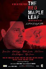Watch The Red Maple Leaf 123netflix