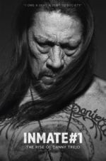 Watch Inmate #1: The Rise of Danny Trejo 123netflix