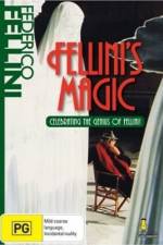 Watch The Magic of Fellini 123netflix