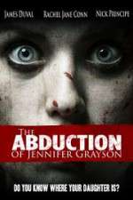 Watch The Abduction of Jennifer Grayson 123netflix