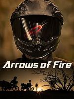 Watch Arrows of Fire 123netflix