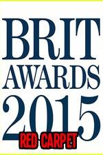 Watch The Brits 2015 Red Carpet 123netflix