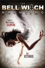 Watch The Bell Witch Haunting 123netflix