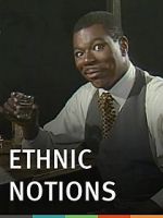 Watch Ethnic Notions 123netflix