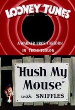 Watch Hush My Mouse (Short 1946) 123netflix