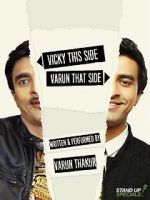 Watch Varun Thakur: Vicky This Side, Varun That Side 123netflix