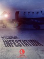 Watch Destination: Infestation 123netflix