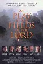 Watch At Play in the Fields of the Lord 123netflix