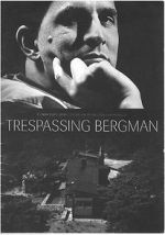 Watch Trespassing Bergman 123netflix