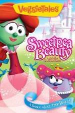 Watch VeggieTales: Sweetpea Beauty 123netflix