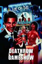 Watch Deathrow Gameshow 123netflix