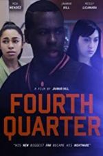 Watch Fourth Quarter 123netflix