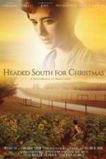 Watch Headed South for Christmas 123netflix