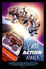 Watch In Search of the Last Action Heroes 123netflix