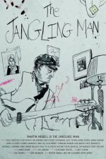 Watch The Jangling Man: The Martin Newell Story 123netflix