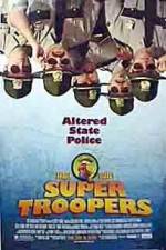 Watch Super Troopers 123netflix
