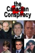 Watch The Canadian Conspiracy 123netflix
