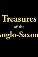 Watch Treasures of the Anglo-Saxons 123netflix