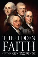 Watch The Hidden Faith of the Founding Fathers 123netflix