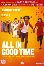 Watch All in Good Time 123netflix