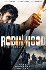 Watch Robin Hood The Rebellion 123netflix