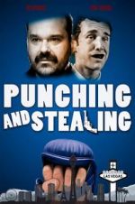 Watch Punching and Stealing 123netflix