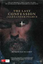 Watch The Last Confession of Alexander Pearce 123netflix
