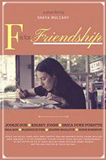 Watch F is for Friendship 123netflix