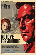 Watch No Love for Johnnie 123netflix