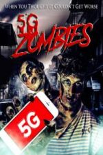 Watch 5G Zombies 123netflix