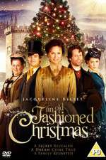 Watch An Old Fashioned Christmas 123netflix