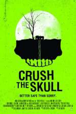 Watch Crush the Skull 123netflix