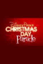 Watch Disney Parks Magical Christmas Day Parade 123netflix