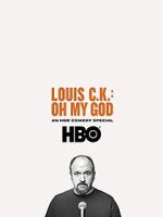 Watch Louis C.K. Oh My God 123netflix