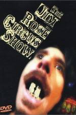 Watch The Jim Rose Circus Sideshow 123netflix