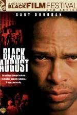 Watch Black August 123netflix